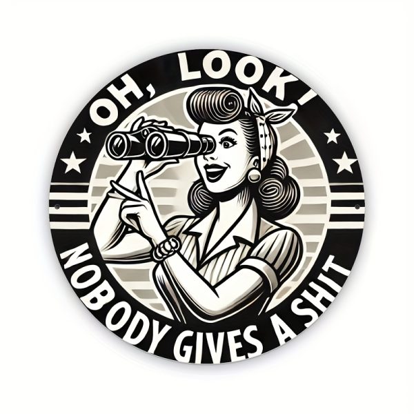 [Humorous Iron Sign] Humorous 8x8 Inch Round Iron Sign, 1pc "Nobody Gives a Shit" Wall Art | Decorative Metal Plaque for Home, Garage, Street, Backyard, Club, Bar, Cafe - Gift Idea - Image 3